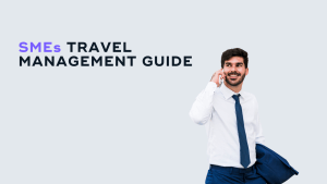 Read more about the article The Ultimate Travel Management Guide for SMEs: Save Time and Cut Costs