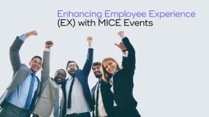 Read more about the article How Companies Enhance Employee Experience with MICE Events