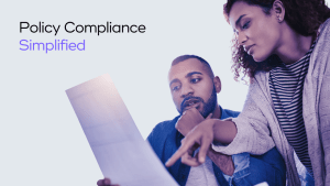 Read more about the article How to Make Policy Compliance Easier?