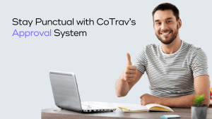 Read more about the article How CoTrav’s Approval System helps you to Save Time