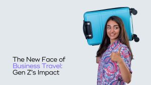 Read more about the article Gen Z and Their Unique Business Travel Patterns