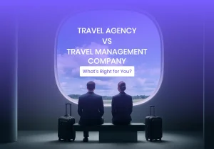 Read more about the article Corporate Travel Agent vs. Travel Management Company: Which Is Right for You?